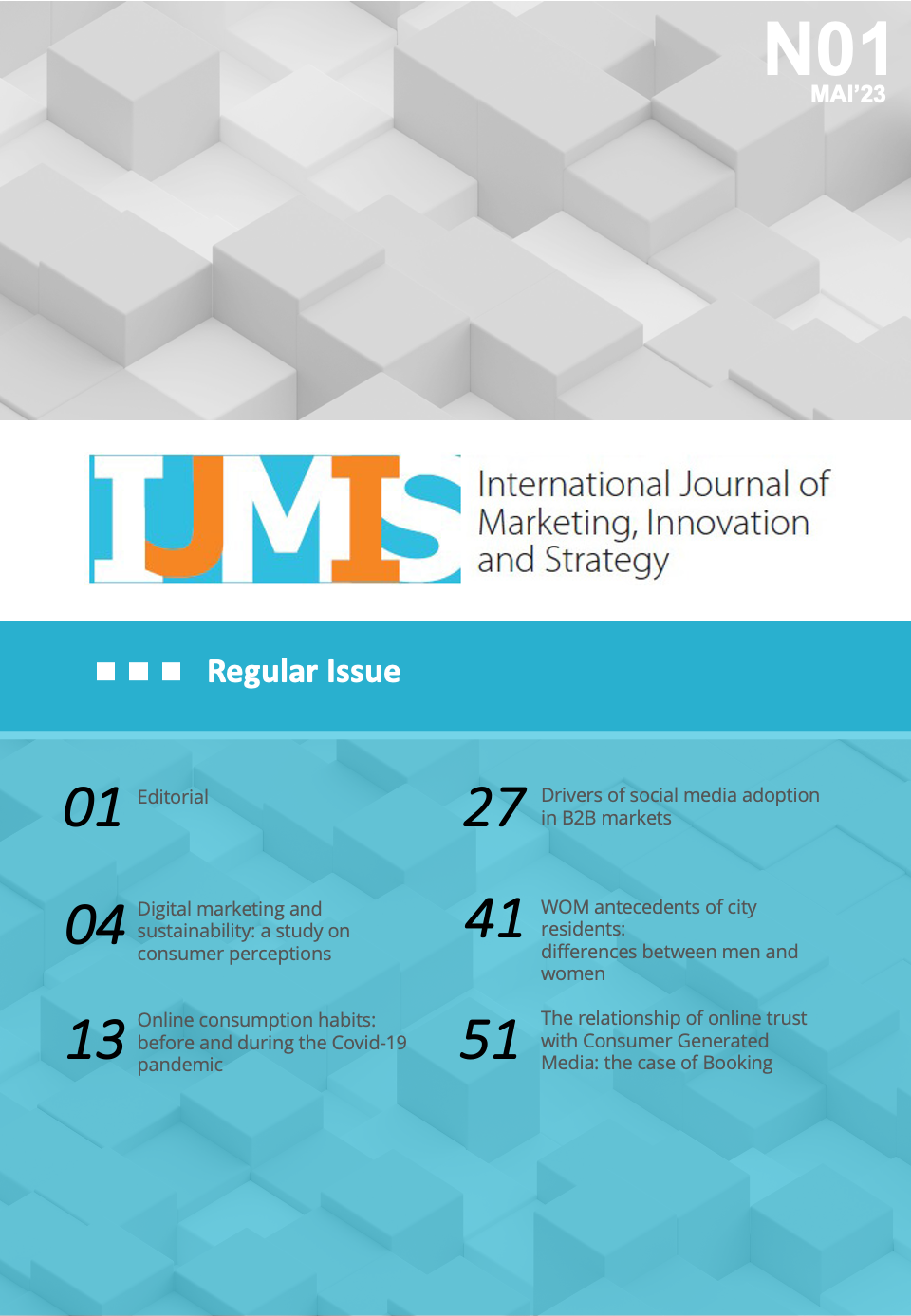International Journal of Marketing, Innovation and Strategy (IJMIS): Volume 1, Number 1